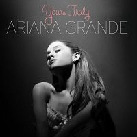 Ariana Grande - Yours Truly