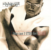 Shaquille O'Neal - You Can't Stop the Reign
