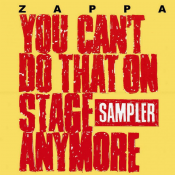Frank Zappa - You Can't Do That on Stage Anymore Sampler