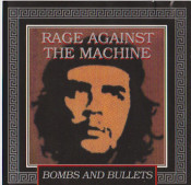 Rage Against the Machine - Bombs And Bullets
