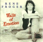 Rene Froger - Walls Of Emotion