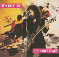 T. Rex - The Early Years