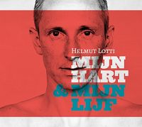 Helmut Lotti - Mijn hart & mijn lijf