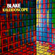 Blake - Kaleidoscope