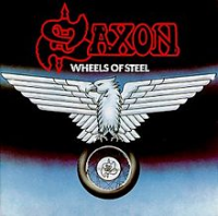 Saxon - Wheels Of Steel (remastered)