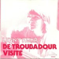 Lenny Kuhr - De troubadour / Visite