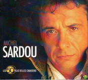 Michel Sardou - Les 50 Plus Belles Chansons