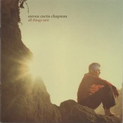 Steven Curtis Chapman - All Things New