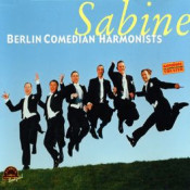 Berlin Comedian Harmonists - Sabine