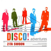Zita Swoon - Disco! Adventures
