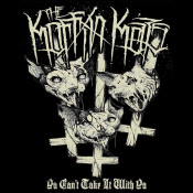 The Koffin Kats - Ya Can't Take It with Ya