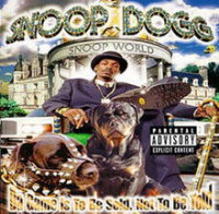 Snoop Dogg - Da Came Is To Be Sold, Not To Be Told