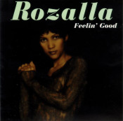 Rozalla - Feelin' Good