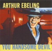 Arthur Ebeling - You Handsome Devil
