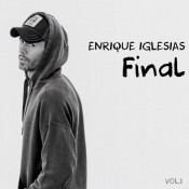 Enrique Iglesias - Final Vol.1