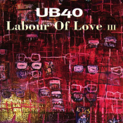 UB40 - Labour of Love III