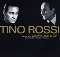 Tino Rossi - 20 Chansons D'or