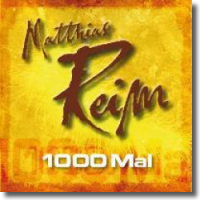 Matthias Reim - 1000 Mal