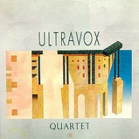 Ultravox - Quartet (remastered Definitive Edition)