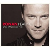 Ronan Keating - Baby Can I Hold You