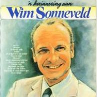 Wim Sonneveld - 'n Herinnering aan Wim Sonneveld