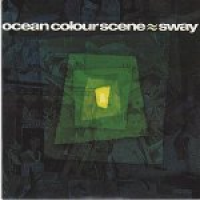 Ocean Colour Scene - Sway