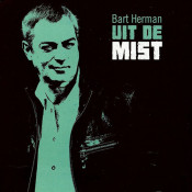 Bart Herman - Uit De Mist