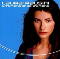 Laura Pausini - Un' Emergenza D' Amore