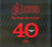 Saxon - The Eagle Has Landed - 40 Live