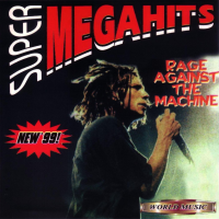 Rage Against the Machine - Super Mega Hits