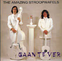 The Amazing Stroopwafels - Gaan Te Ver