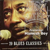 Muddy Waters - 20 Blues Classics Of