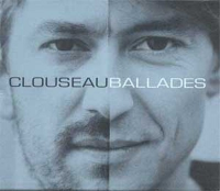 Clouseau - Ballades
