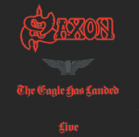 Saxon - The Eagle Has Landed (Live)