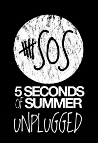 5 Seconds of Summer (5SOS) - Unplugged