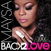 Maysa (Maysa Leak) - Back 2 Love