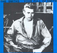 The Smiths - Your Full Of Smith
