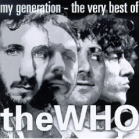 The Who - My Generation - The Very Best Of The Who