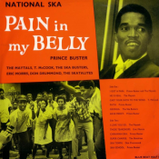Prince Buster - Pain in My Belly