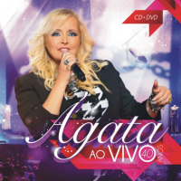 Ágata - 40 Anos Ao vivo (CD + DVD)