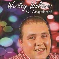 Wesley Wolters - O, Angeline!