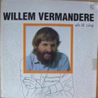 Willem Vermandere - Als Ik Zing