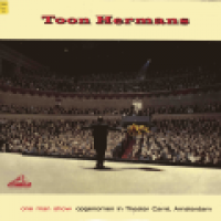 Toon Hermans - One Man Show, opgenomen in Theater Carré, Amsterdam