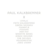 Paul Kalkbrenner - x