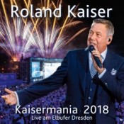 Roland Kaiser - Kaisermania 2018