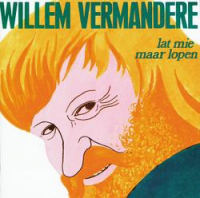 Willem Vermandere - Lat mie maar lopen