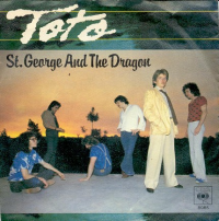 Toto - St.George And The Dragon