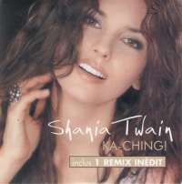 Shania Twain - Ka-Ching! (France)