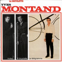 Yves Montand - La Bicyclette