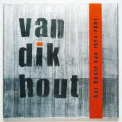 Van Dik Hout - Van Dik Hout - Het Beste Van 1994-2001
